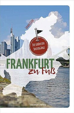 Reiseführer Frankfurt zu Fuß