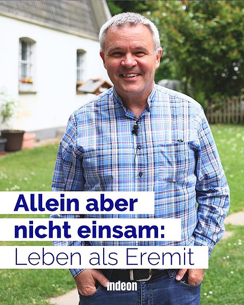 Norbert lebt allein als Eremit am Waldrand