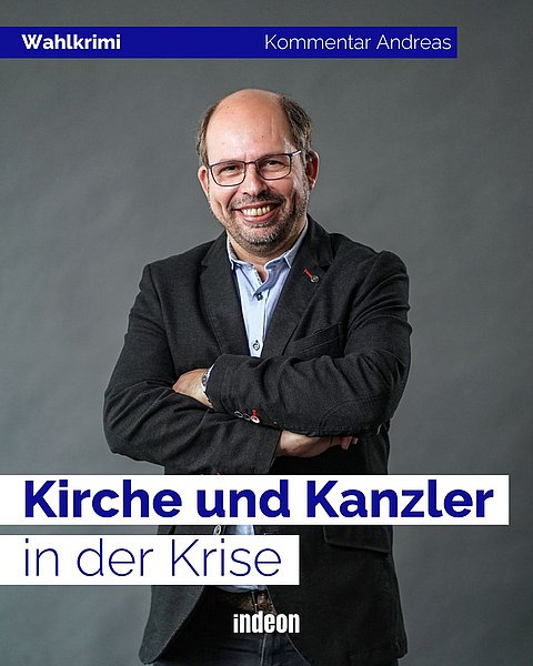 Wahlkrimi - Kirche und Kanzler in der Krise
