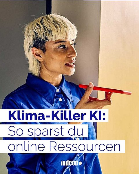 Eine Frau hält ein Handy in der Hand. Darauf der Text: Klima Killer KI: So sparst du online Ressourcen