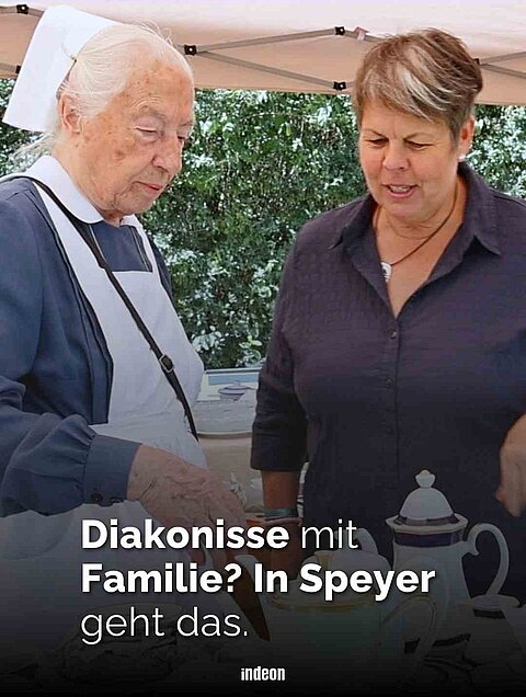Zu sehen ist ein Thumbnail zweier Diakonissen. Links eine ältere Dame in klassischer Diakonissentracht mit weißer Schürze. Rechts eine Frau mittleren Alters. Sie trägt eine schwarze Bluse. In weißer großer Schrift ist zu lesen: Diakonisse mit Familie? In Speyer geht das. 