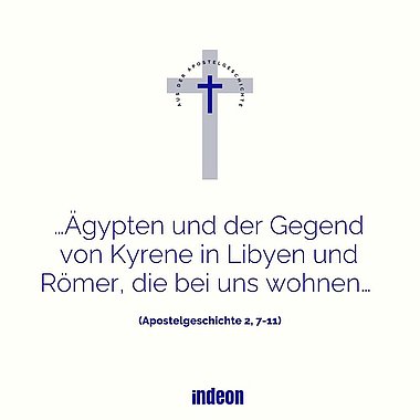 …Ägypten und der Gegend von Kyrene in Libyen und Römer, die bei uns wohnen…