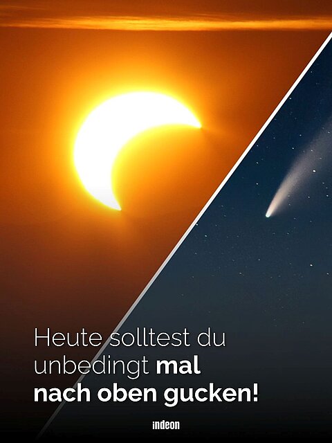 Geteiltes Bild: links teilweise verfinsterte Sonne, rechts helle Sternschnuppe am Sternenhimmel, Text: Heute solltest du unbedingt mal nach oben gucken.