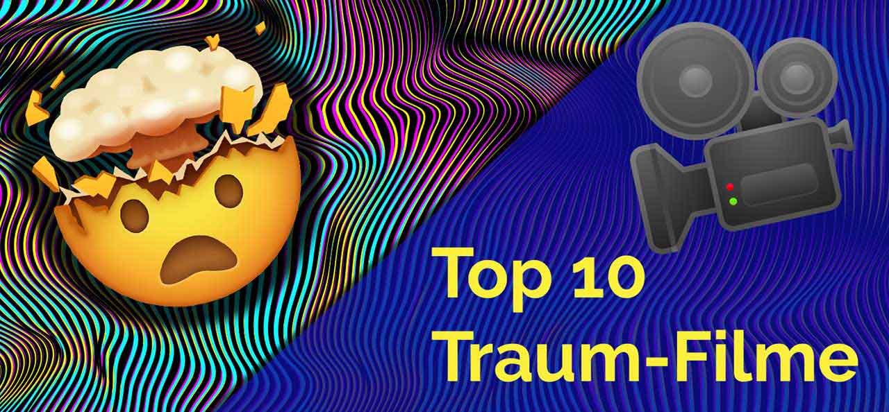 Top 10 Traum-Filme