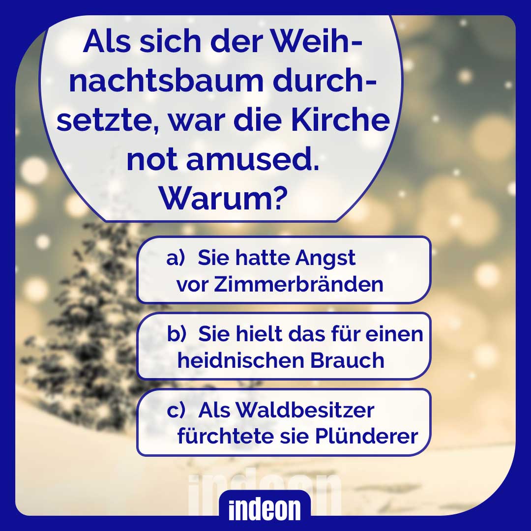 Warum war die Kirche gegen den Weihnachtsbaum?