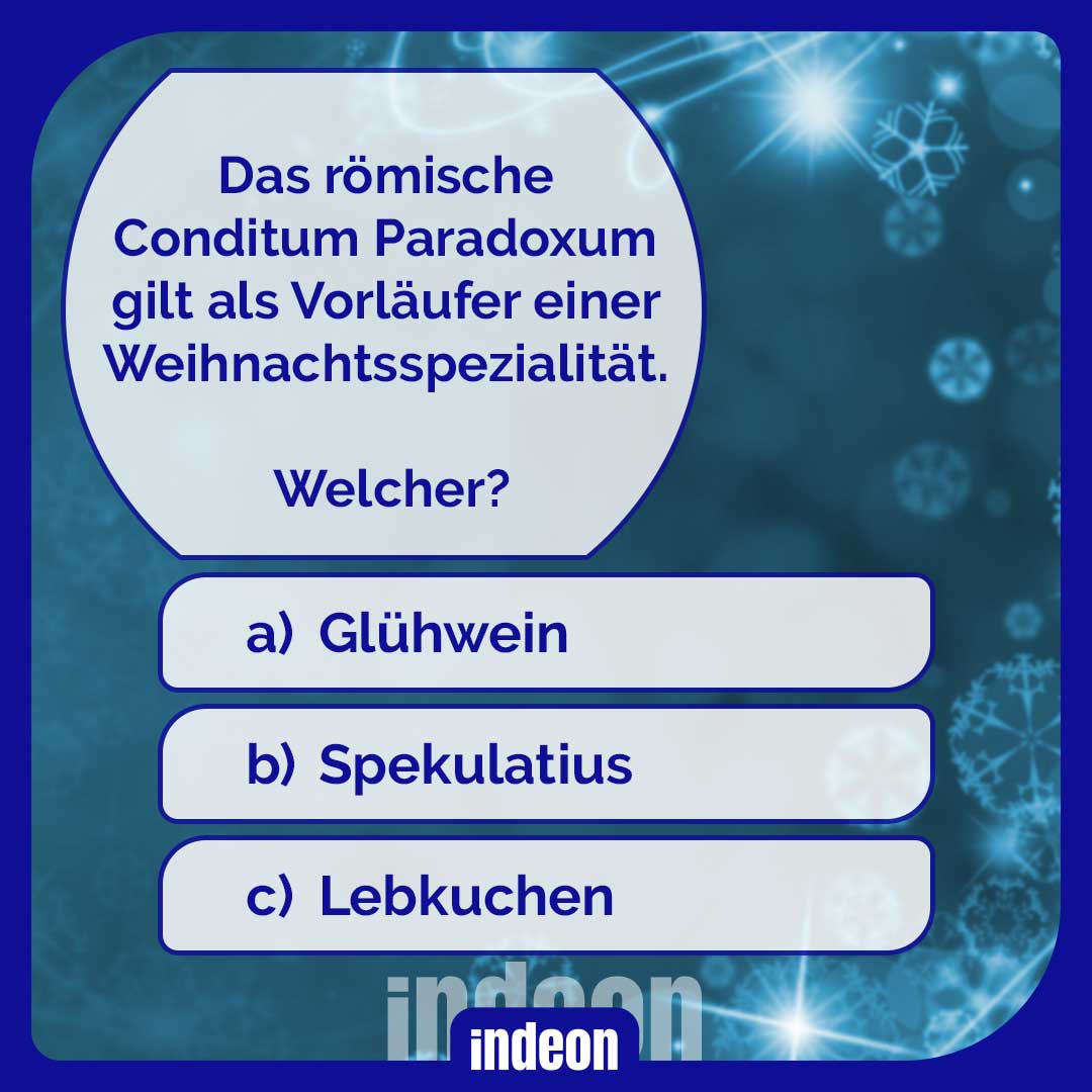 Von welcher Weihnachtsspezialität ist das römische Conditum Paradoxum ein Vorläufer?