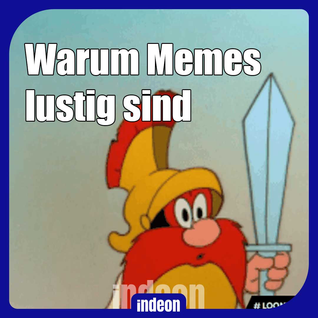 Warum Memes lustig sind